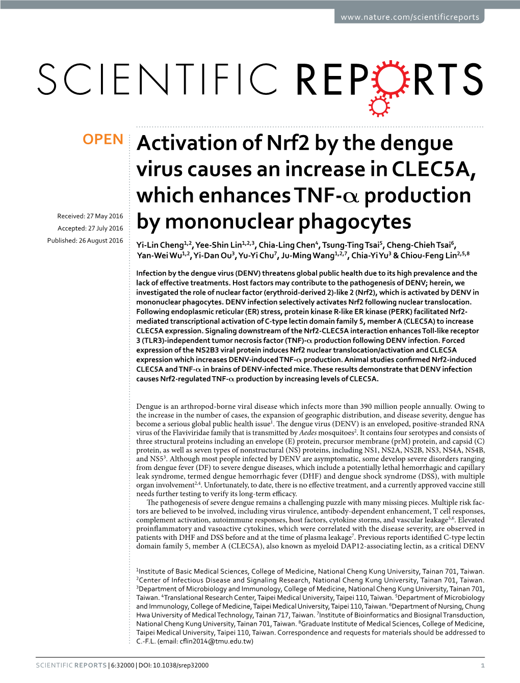 Activation of Nrf2 by the Dengue Virus Causes an Increase in CLEC5A