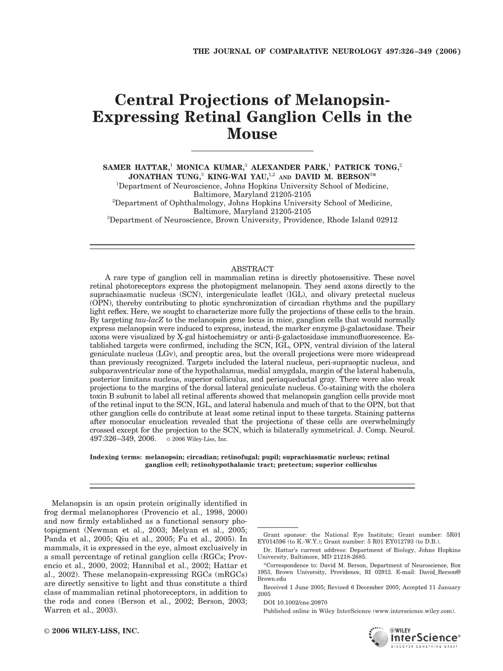Central Projections of Melanopsin-Expressing Retinal