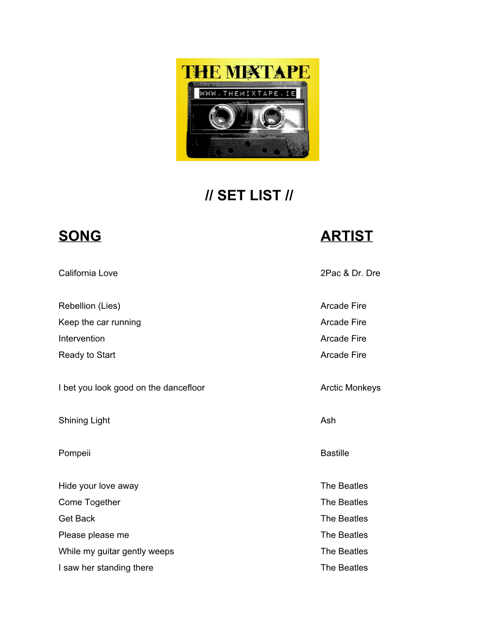 Set List // Song Artist