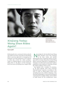 Xinjiang Today: Wang Zhen Rides Again?