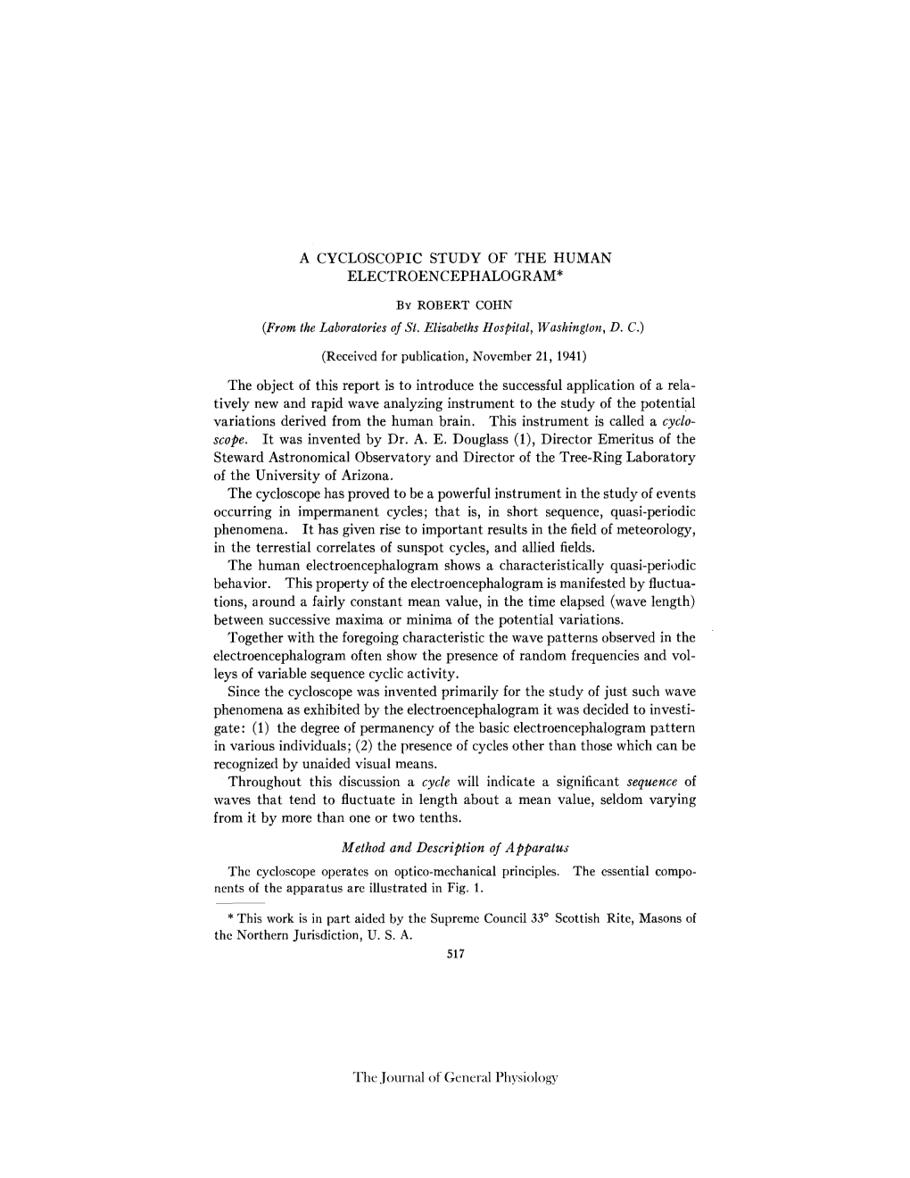 Method and Description of Apparatus the Cycloscope Operates on Optico-Mechanical Principles