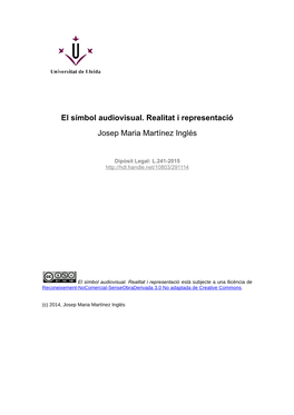 El Símbol Audiovisual. Realitat I Representació Josep Maria Martínez Inglés