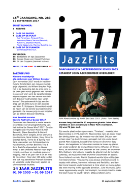 JAZZFLITS Never Aggressively Sought the Limelight; He Simply Tried to Make 01 09 2003 – 01 09 2017 the Best Music He Could.” (Bron: Ottawa Citizen.Com)