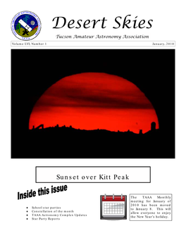 Desert Skies Tucson Amateur Astronomy Association Volume LVI, Number 1 January, 2010