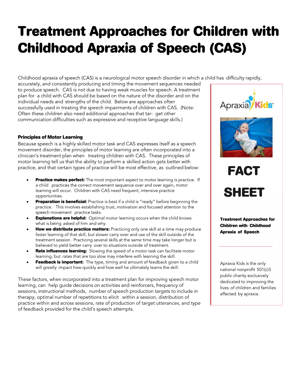 Treatment Approaches for Children with Childhood Apraxia of Speech (CAS)