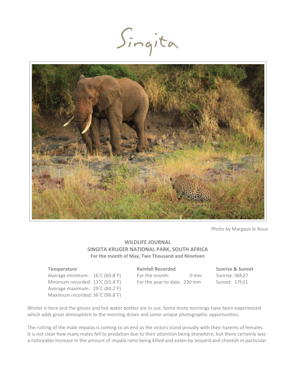 WILDLIFE JOURNAL SINGITA KRUGER NATIONAL PARK, SOUTH AFRICA for the Month of May, Two Thousand and Nineteen