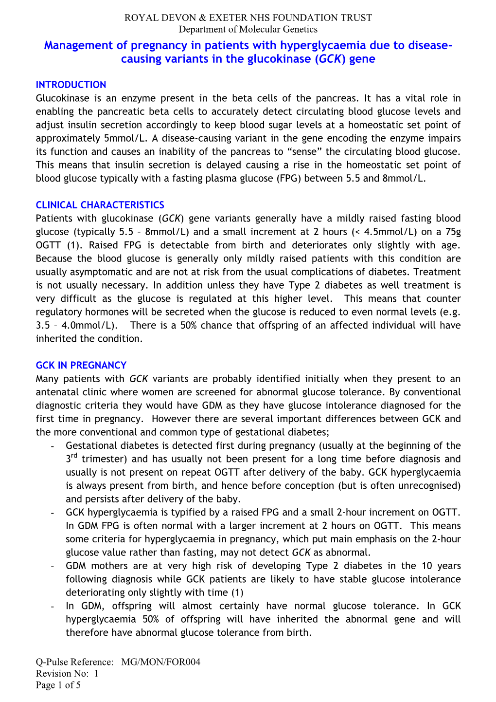 Causing Variants in the Glucokinase (GCK) Gene