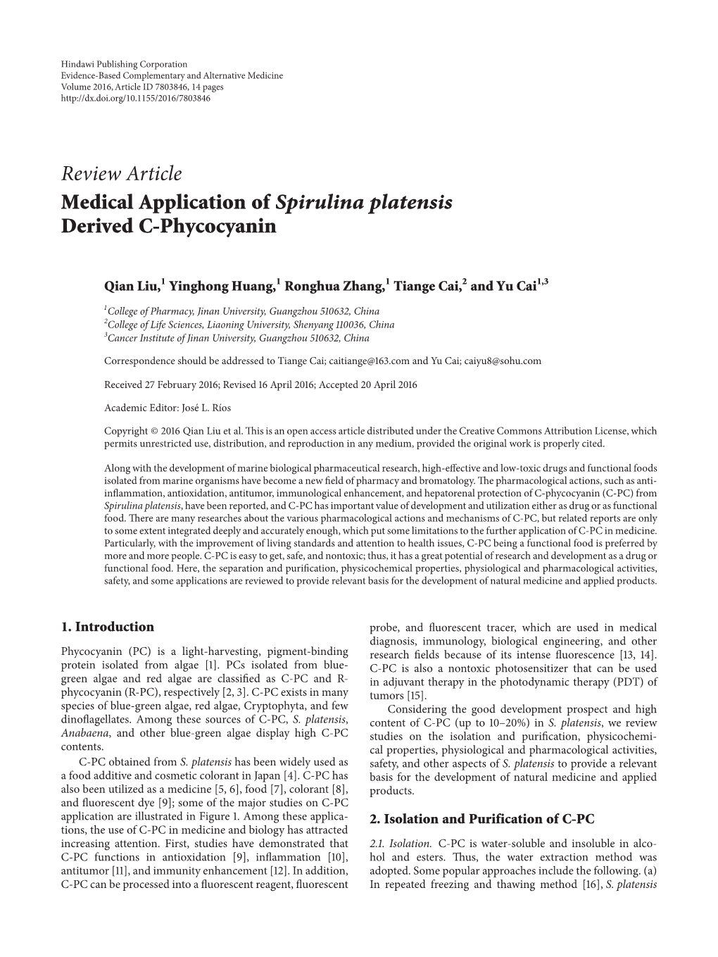 Review Article Medical Application of Spirulina Platensis Derived C-Phycocyanin