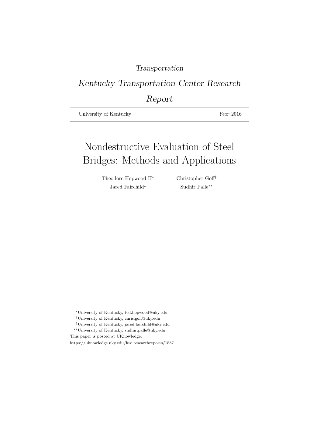 Nondestructive Evaluation of Steel Bridges: Methods and Applications