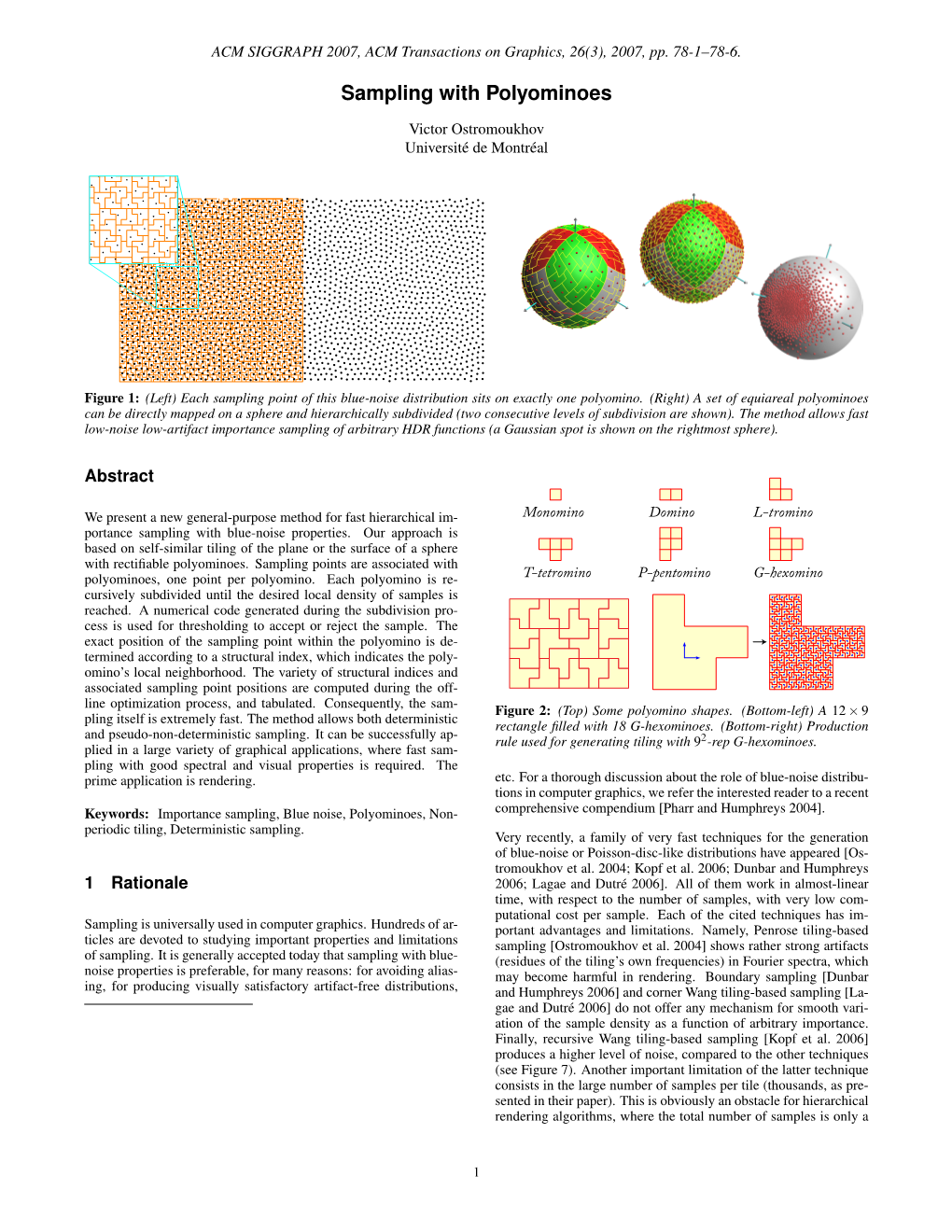 Sampling with Polyominoes