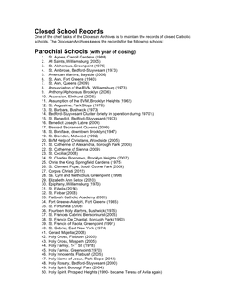 Closed School Records One of the Chief Tasks of the Diocesan Archives Is to Maintain the Records of Closed Catholic Schools