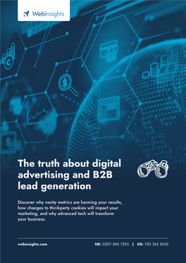 The Truth About Digital Advertising and B2B Lead Generation