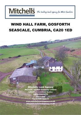 Wind Hall Farm, Gosforth Seascale, Cumbria, Ca20 1Ed