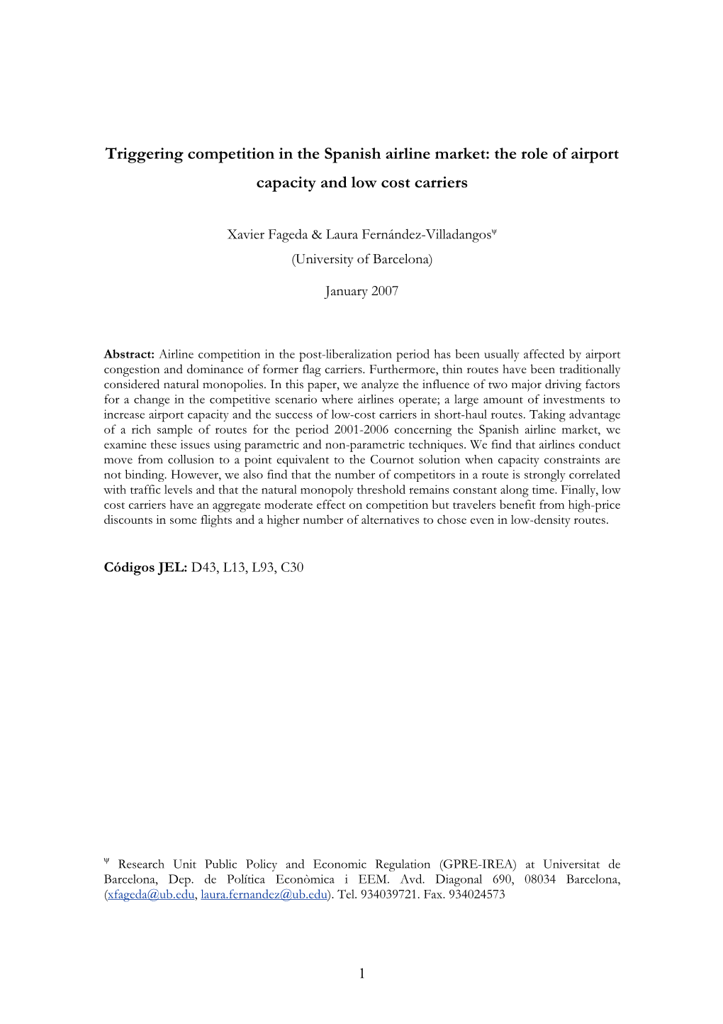 Triggering Competition in the Spanish Airline Market: the Role of Airport Capacity and Low Cost Carriers