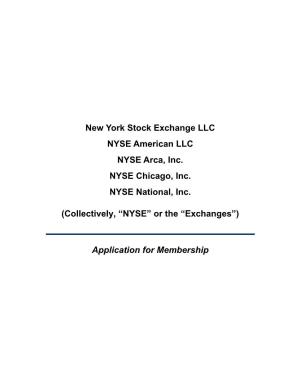 New York Stock Exchange LLC NYSE American LLC NYSE Arca, Inc