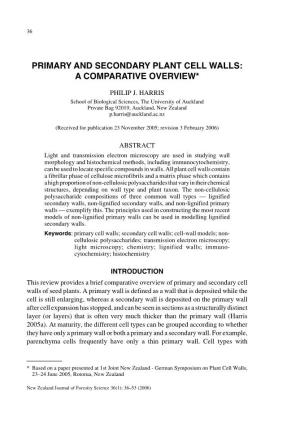Primary and Secondary Plant Cell Walls: a Comparative Overview*