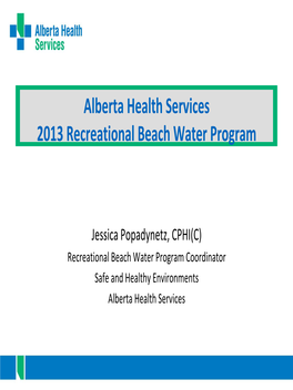 Monitoring for Cyanobacteria in Alberta's Lakes