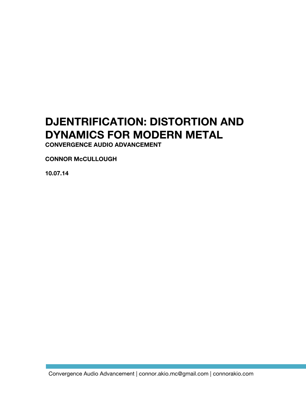 Djentrification: Distortion and Dynamics for Modern Metal Convergence Audio Advancement