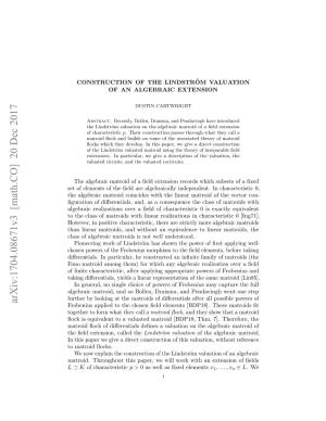 Construction of the Lindstr\" Om Valuation of an Algebraic Extension