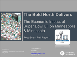 The Economic Impact of Super Bowl LII on Minneapolis & Minnesota
