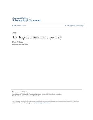 The Tragedy of American Supremacy