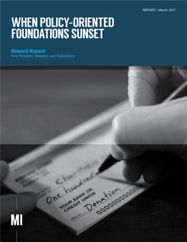 When Policy-Oriented Foundations Sunset