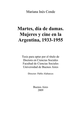 Martes, Día De Damas. Mujeres Y Cine En La Argentina, 1933-1955