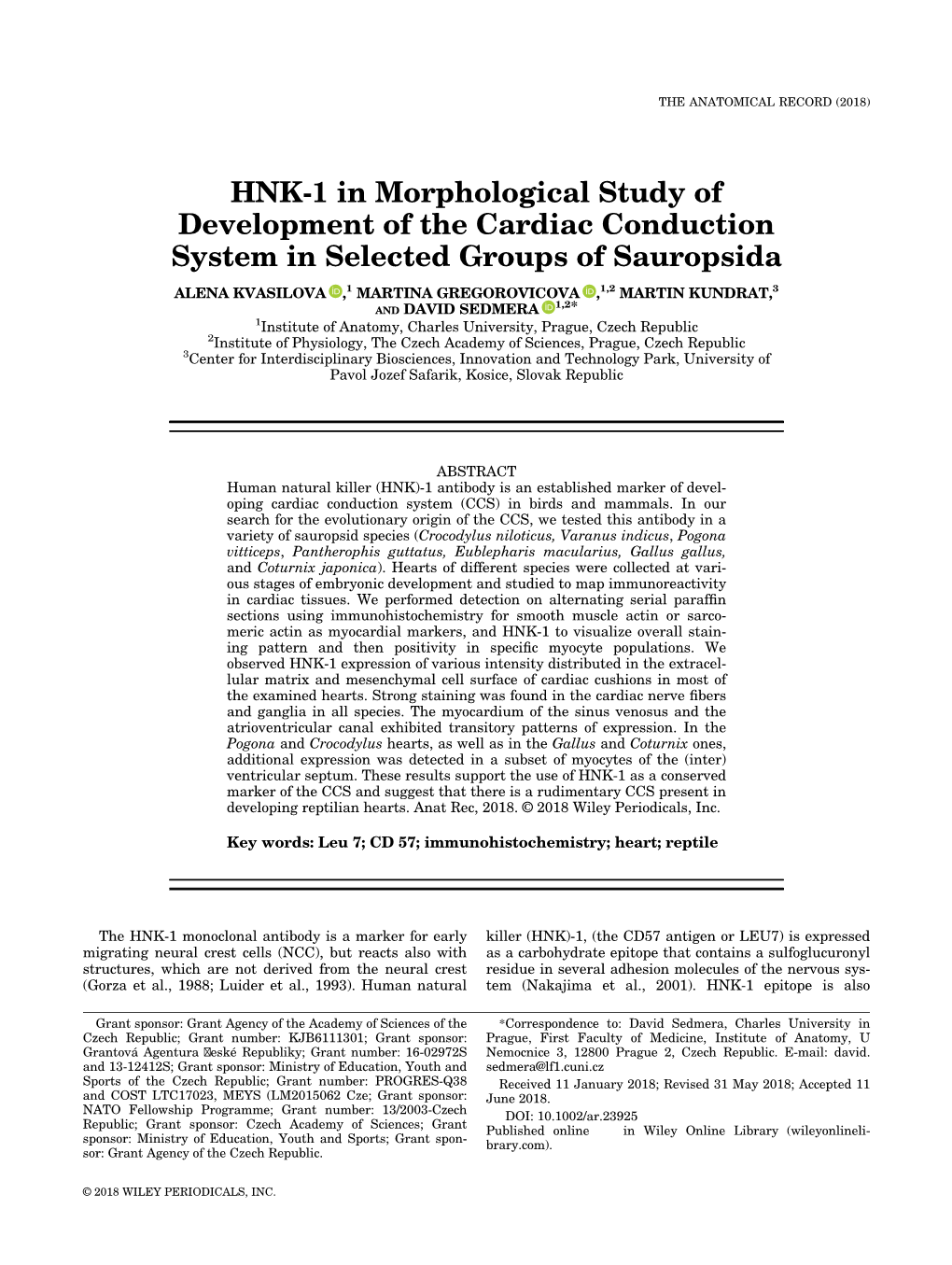 HNK-1 in Morphological Study of Development of the Cardiac Conduction System in Selected Groups of Sauropsida