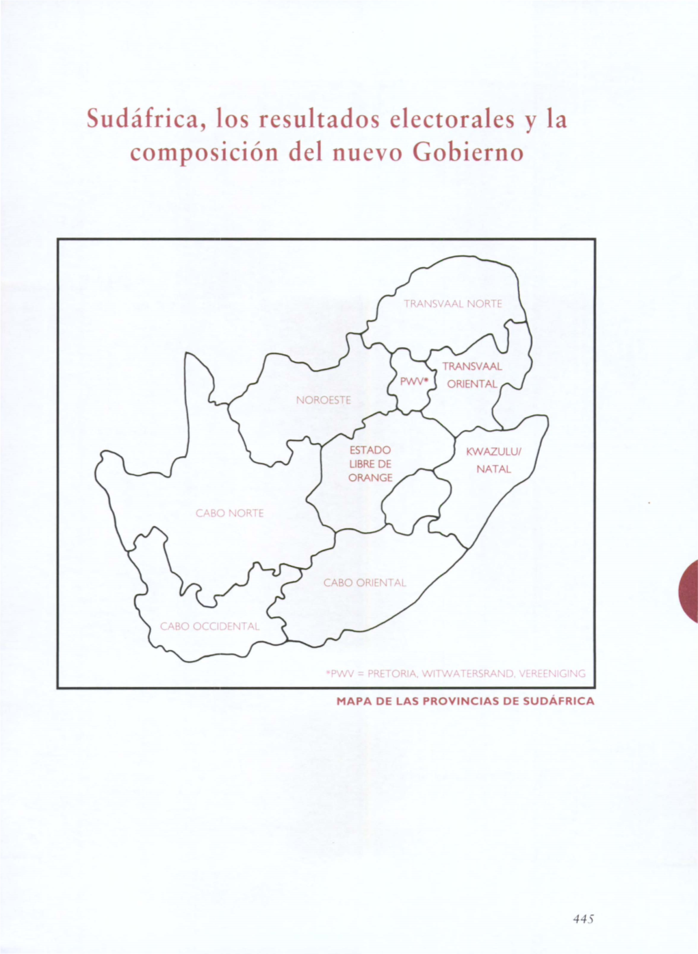 Sudáfrica, Los Resultados Electorales Y La Composición Del Nuevo Gobierno