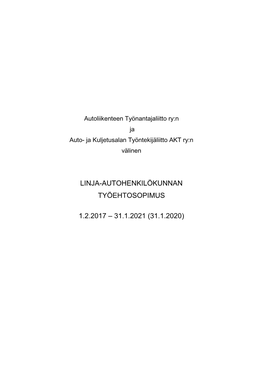 Linja-Autohenkilökunnan Työehtosopimus 1.2.2017 – 31.1.2021
