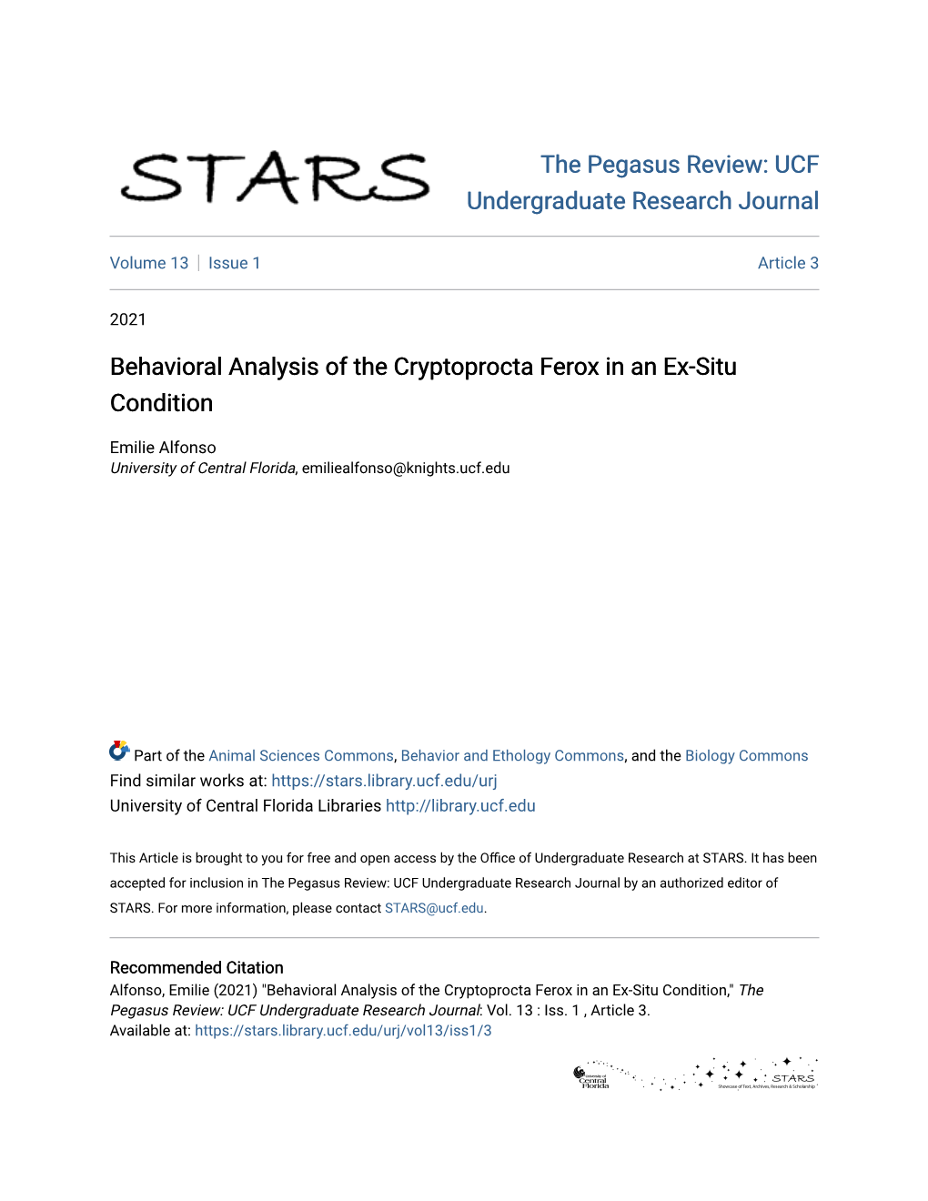 Behavioral Analysis of the Cryptoprocta Ferox in an Ex-Situ Condition