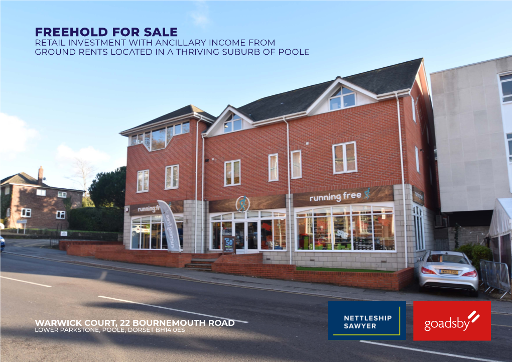 Freehold for Sale Retail Investment with Ancillary Income from Ground Rents Located in a Thriving Suburb of Poole