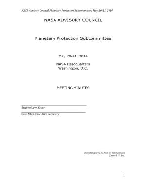 NASA Advisory Council Planetary Protection Subcommittee, May 20‐21, 2014