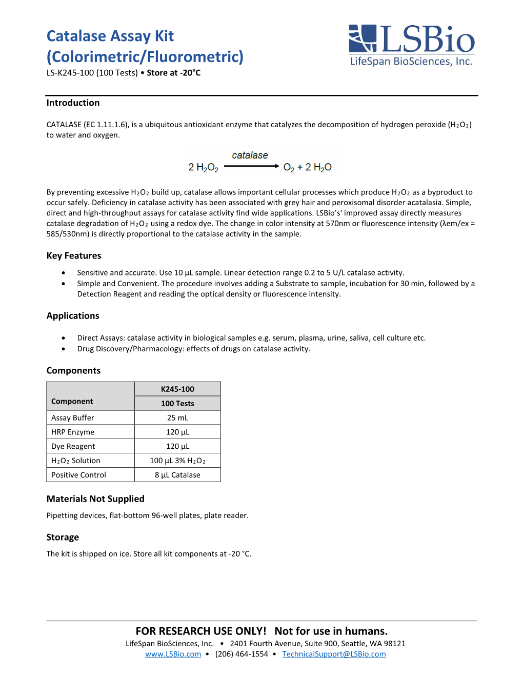 Catalase Assay Kit (Colorimetric/Fluorometric) LS-K245-100 (100 Tests) • Store at -20°C