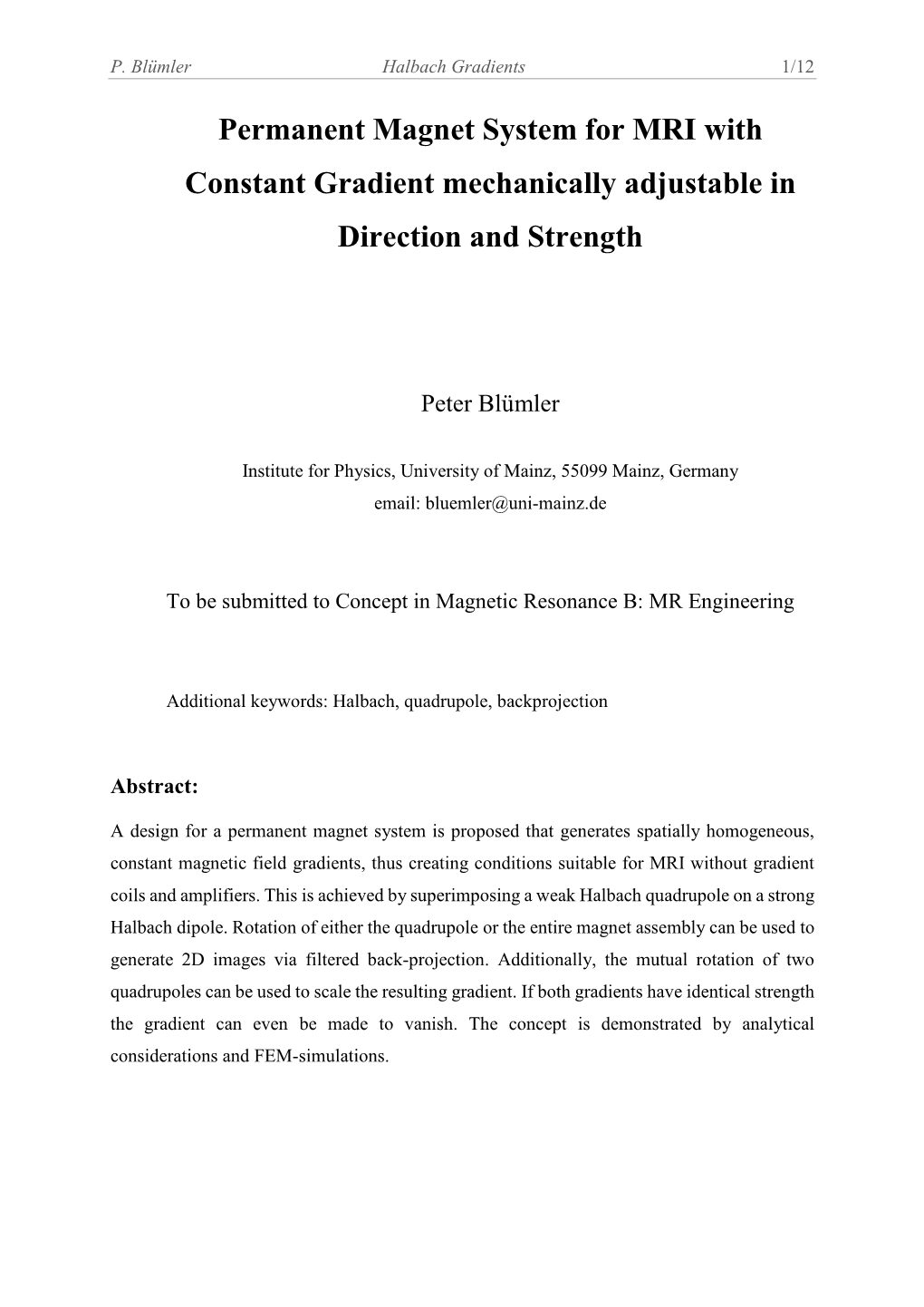 Permanent Magnet System for MRI with Constant Gradient Mechanically Adjustable in Direction and Strength