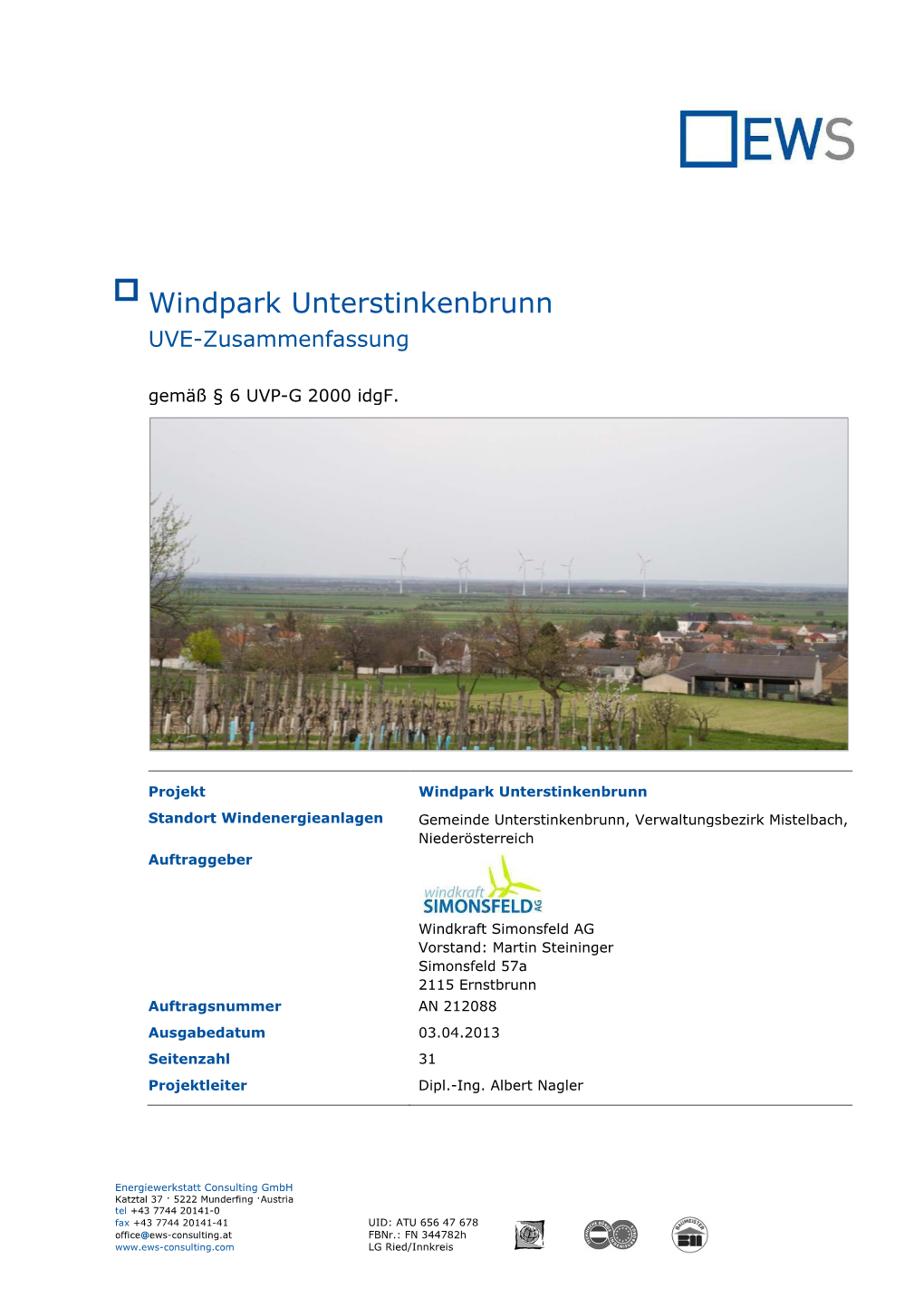 Windpark Unterstinkenbrunn UVE�Zusammenfassung
