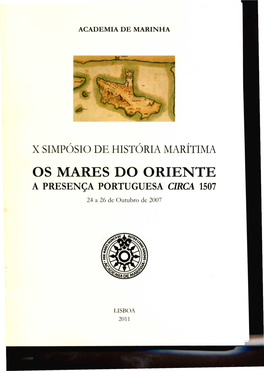 X SIMPÓSIO DE HISTÓRIA MARÍTIMA OS MARES DO ORIENTE a PRESENÇA PORTUGUESA Cmca 1507