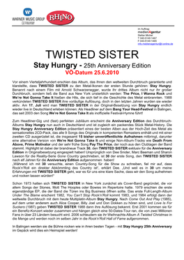 TWISTED SISTER Stay Hungry - 25Th Anniversary Edition VÖ-Datum 25.6.2010