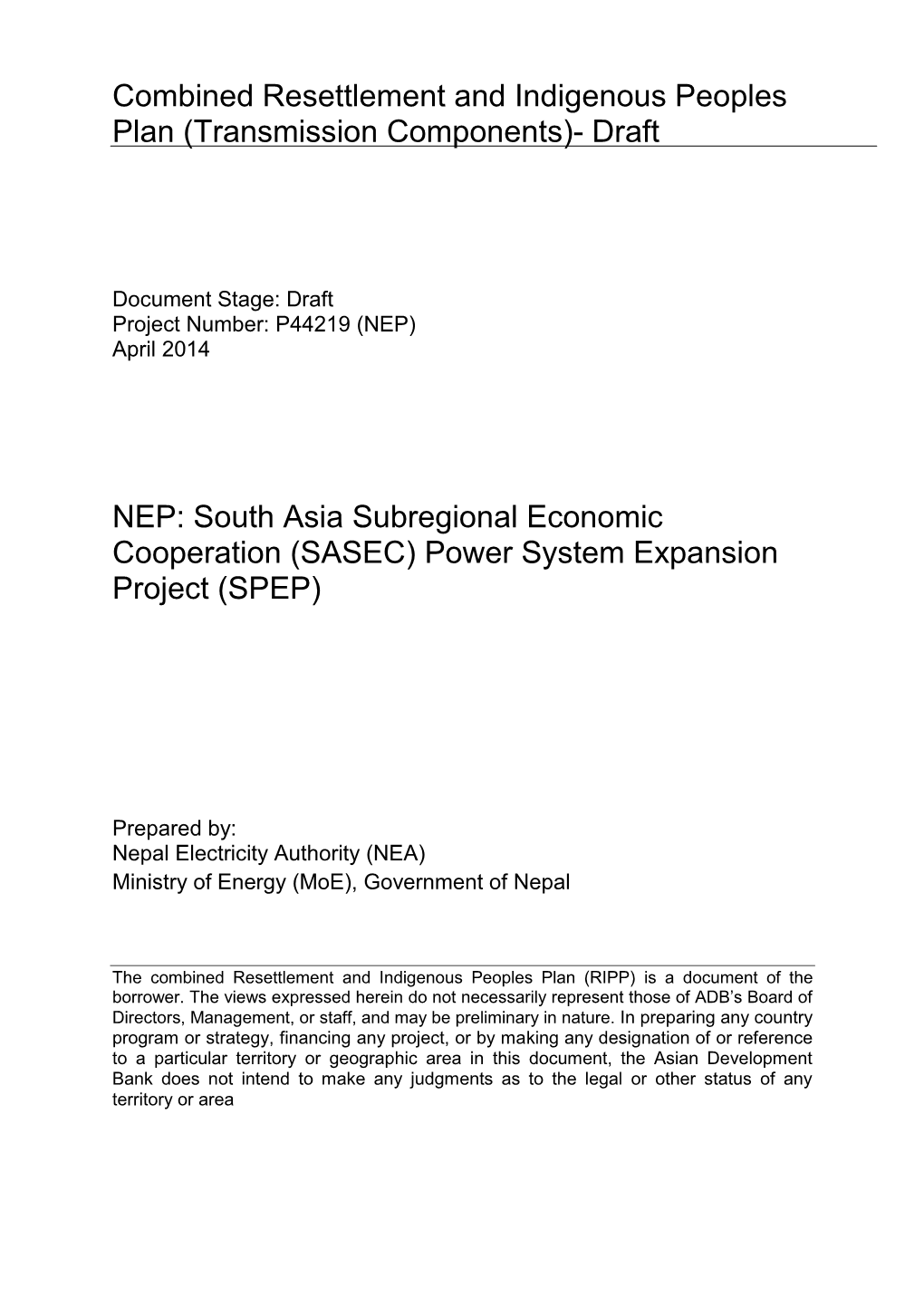 Combined Resettlement and Indigenous Peoples Plan (Transmission Components)- Draft