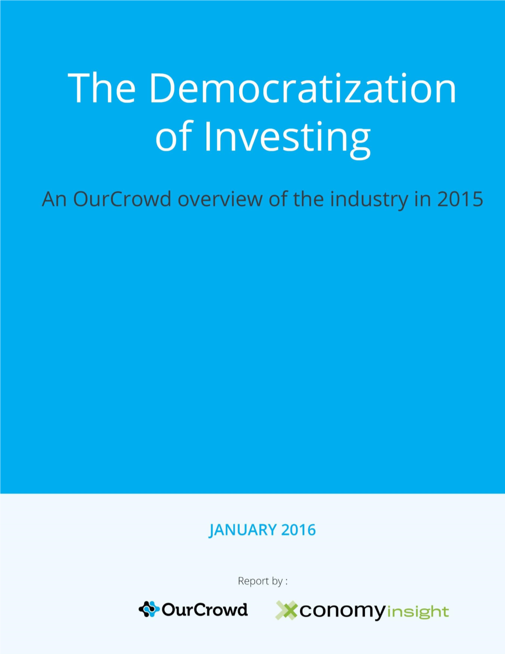The Democratization of Investing - Page 1