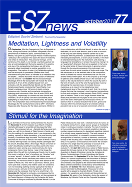 Stimuli for the Imagination Meditation, Lightness and Volatility
