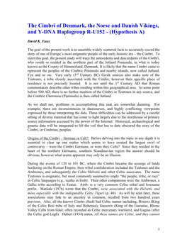 Cimbri of Denmark, the Norse and Danish Vikings, and Y-DNA Haplogroup R-U152 - (Hypothesis A)