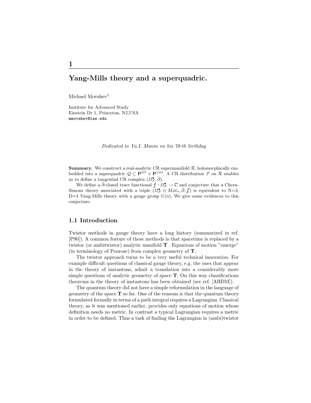 1 Yang-Mills Theory and a Superquadric