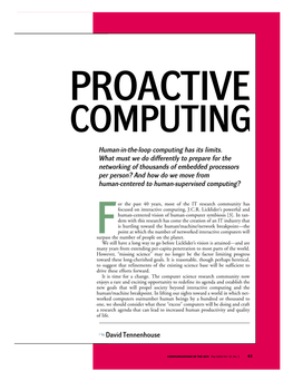 PROACTIVE COMPUTING Human-In-The-Loop Computing Has Its Limits
