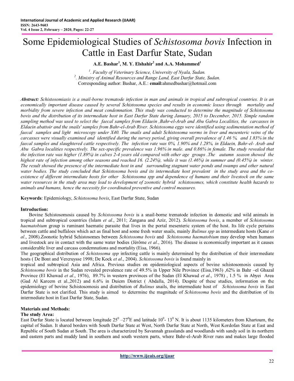 Some Epidemiological Studies of Schistosoma Bovis Infection in Cattle in East Darfur State, Sudan A.E