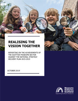 Realising the Vision Together