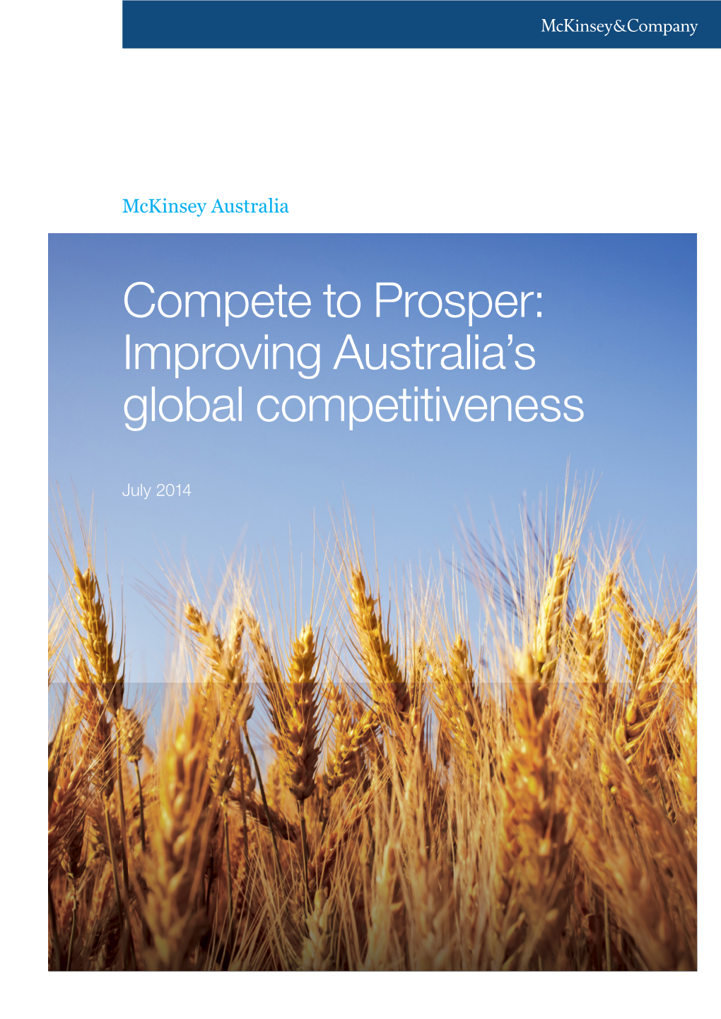 Compete to Prosper: Improving Australia's Global Competitiveness