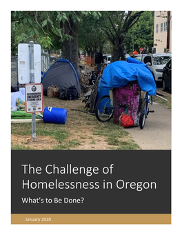 The Challenge of Homelessness in Oregon What’S to Be Done?