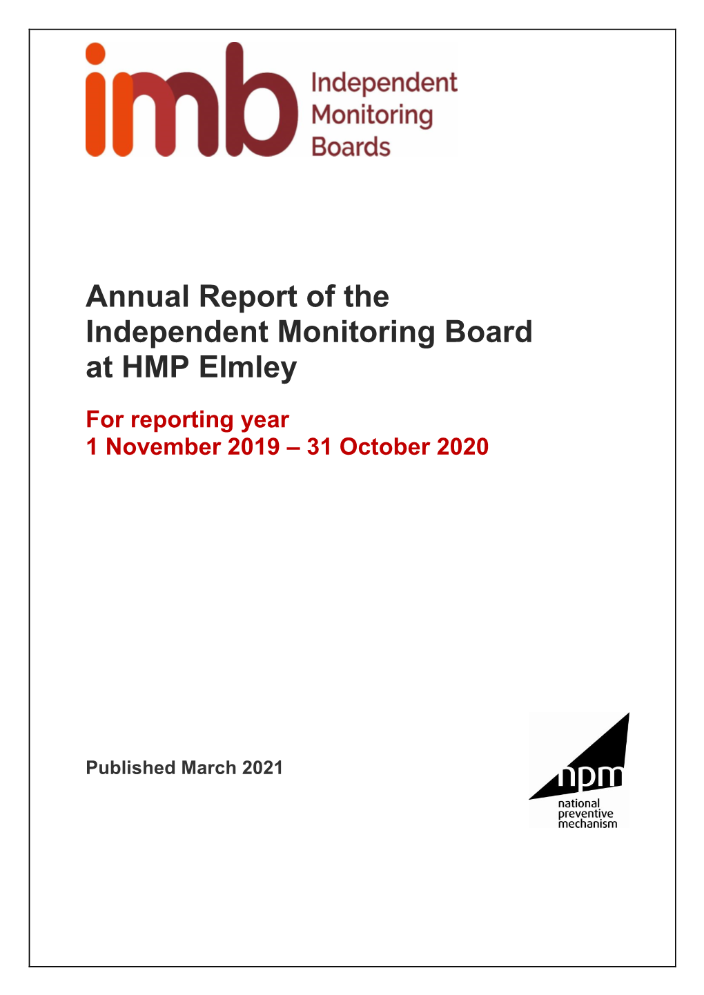 Annual Report of the Independent Monitoring Board at HMP Elmley