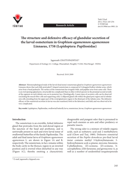 The Structure and Defensive Efficacy of Glandular Secretion of the Larval Osmeterium in Graphium Agamemnon Agamemnon Linnaeus, 1758 (Lepidoptera: Papilionidae)